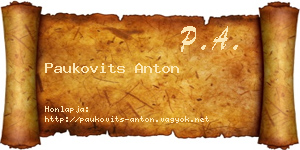 Paukovits Anton névjegykártya
